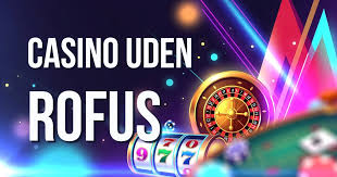 Spil Casino Uden Om Rufus En Guide til Alternativer 1121634831